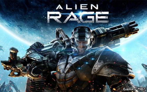 Alien Rage - Unlimited [U6] (2013/PC/Rip/Rus)